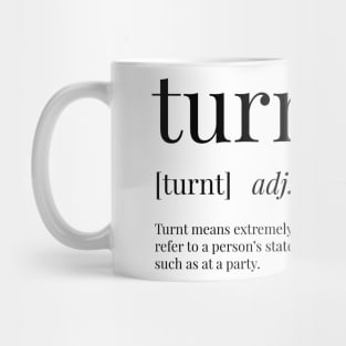 Turnt Definition Mug